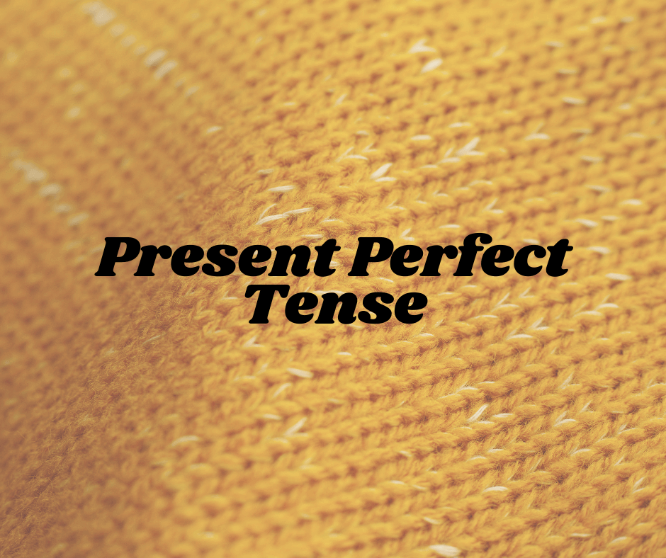 Present Perfect Tense की अवधारणा (Concept of Present Perfect Tense)