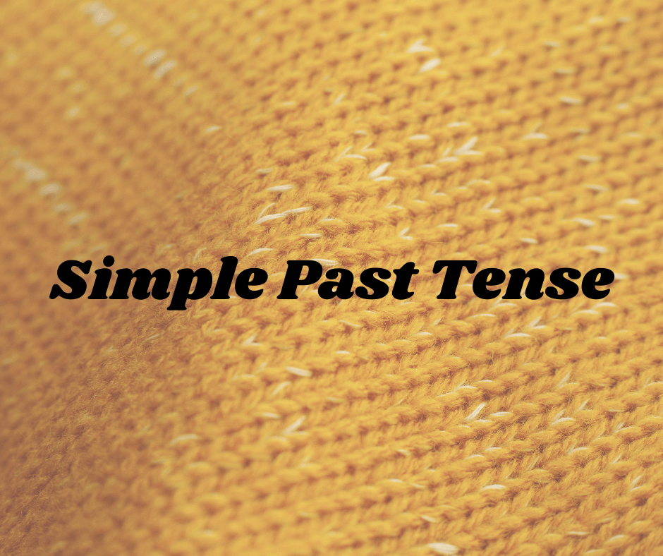 Simple Past Tense की अवधारणा (Concept of Simple Past Tense)