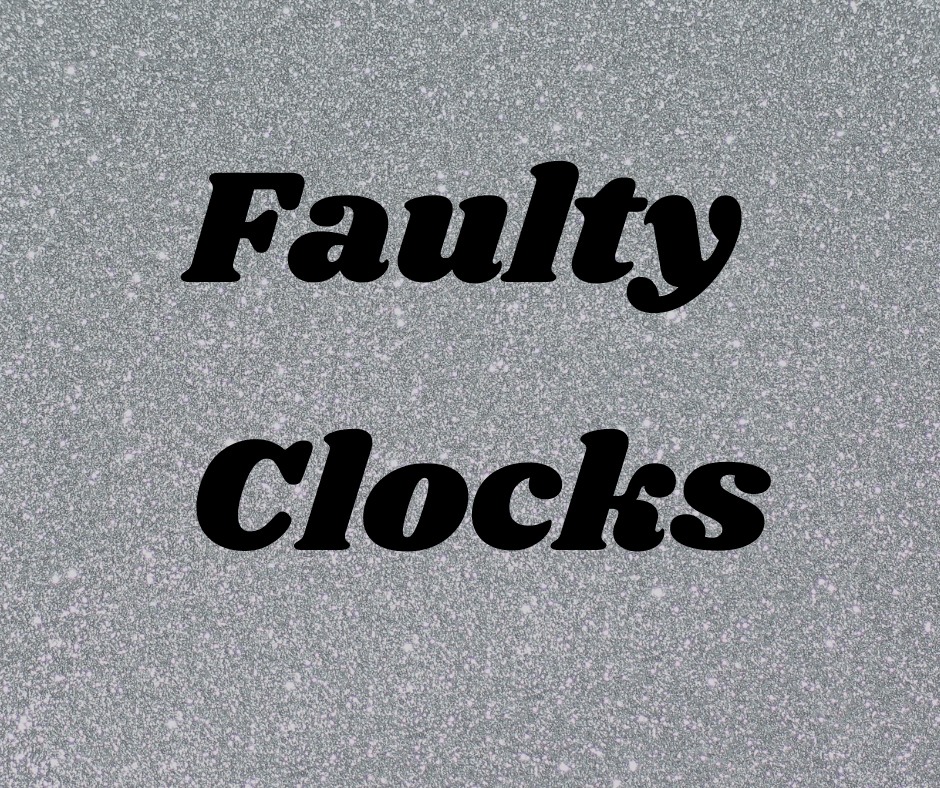 दोषपूर्ण घड़ियों की अवधारणा (Concept of Faulty Clocks)